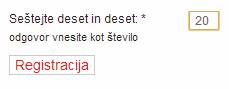 Tipičen preizkus (CAPTCHA), ali stran izpolnjuje človek ali robot. Pri nas lahko pred prevarami dodatno ščiti slovenščina, kar izkorišča tudi Monitorjeva spletna stran.